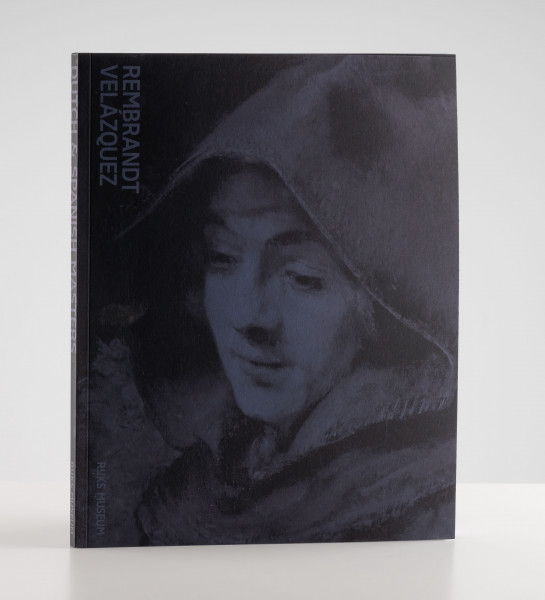 Rembrandt-Velázquez. Nederlandse en Spaanse meesters